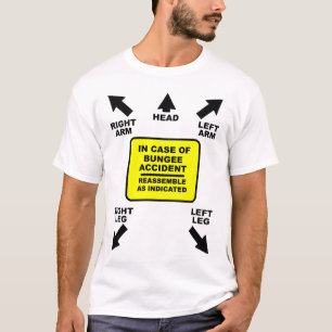 Opnieuw monteren Bungee Ongeluk Grappig Shirt Humo
