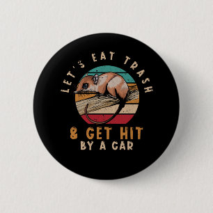 Opossum Trash Joke Ronde Button 5,7 Cm