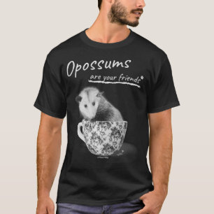 Opossum's zijn je vrienden t-shirt