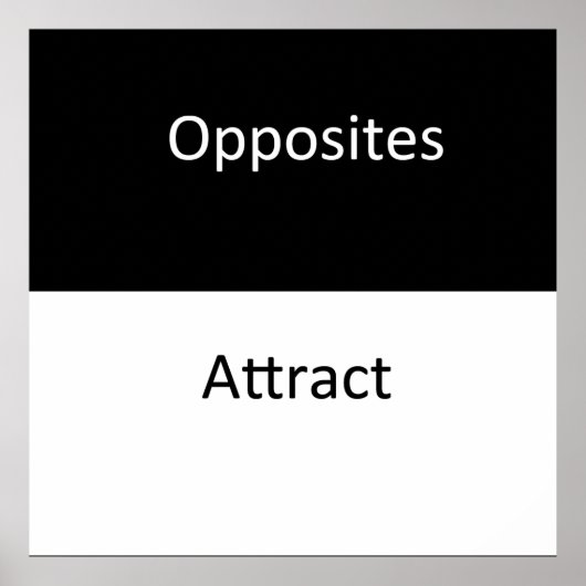 Opposites Attract Poster (Voorkant)