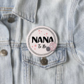 oprechte liefde: Nana-to-be Ronde Button 7,6 Cm (In situ)