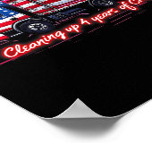 Opruimen 4 jaar van crap Funny Trump Garbage Ame Poster (Hoek)