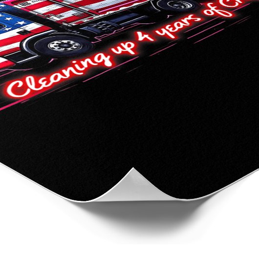 Opruimen 4 jaar van crap Funny Trump Garbage Ame Poster (Hoek)