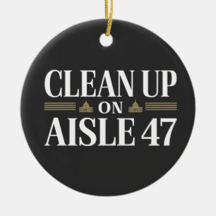 Opruimen in gangpad 47 Anti Trump Humor Keramisch Ornament