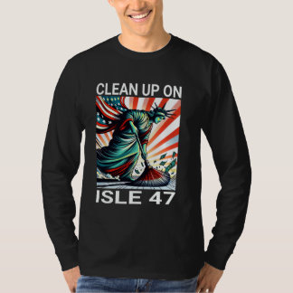 Opruimen op Isle 47 T-shirt