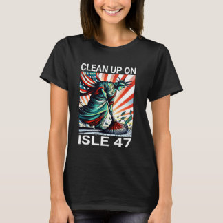 Opruimen op Isle 47 T-shirt