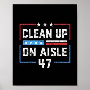 Opruiming in gang 47 Impeach 47 Anti Trump Preside Poster