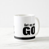 Opstaan en gaan! Coffee of Tea-Mok Koffiemok (Voorkant rechts)