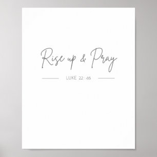 opstaan en Luke 22:46 Poster en Prints bidden