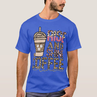 opstaan en schijnen koffievriend t-shirt