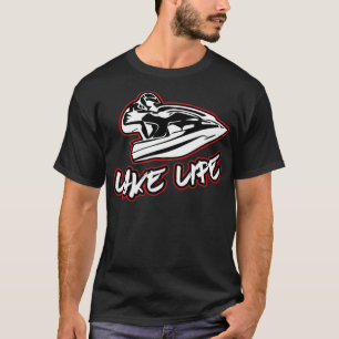 Opstaan Jet Ski Lake Life 2Stroke _4 T-shirt