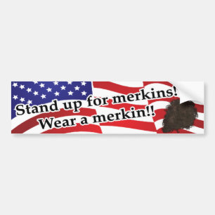 Opstaan voor merkins! bumpersticker