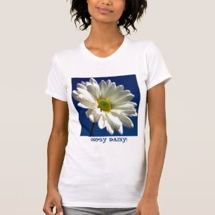 OPSY DAISY! T-SHIRT