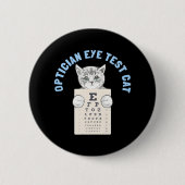 Opticus Oogtest Kat Optometrist Oogheelkunde Ronde Button 5,7 Cm (Voorkant)