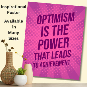 Optimisme is de kracht - Motivatie Inspirerend Poster