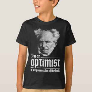 Optimist Arthur Schopenhauer Pessimisme P T-shirt