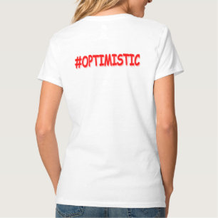 "#OPTIMISTISCH" Cute Design. Bestel nu T-shirt