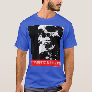 Optimistisch nihilist - schedel T-Shi T-shirt