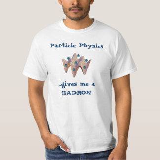 optisch werkstuk, deeltjesfysica, ...Geef me een.. T-shirt