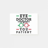 Optometrist Optometry Eye Doctor U Patiënt Post-it® Notes (Voorkant)