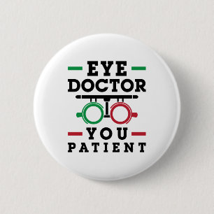 Optometrist Optometry Eye Doctor U Patiënt Ronde Button 5,7 Cm