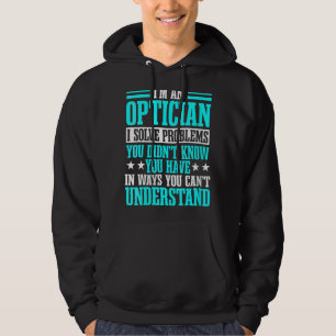 Optometristen voor Opticien Arts Oogheelkundige Hoodie