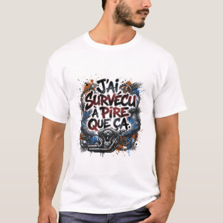 Opvallende Franse motorrijder citaat – graffiti T-shirt