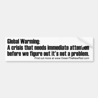 opwarming van de aarde: een crisis die aandacht no bumpersticker