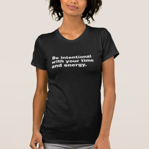 opzettelijk t-shirt