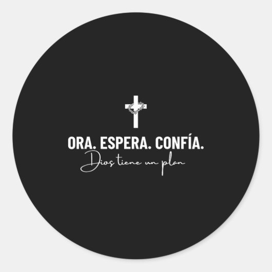 Ora Espera Confía Dios Tiene Un Plan Fe Cristiana  Ronde Sticker (Voorkant)