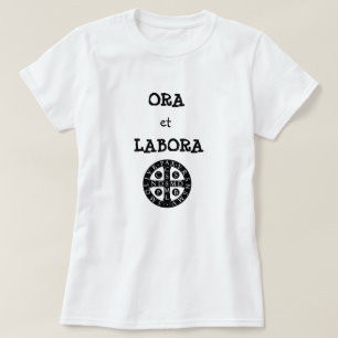 Ora et Labora T-shirt