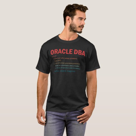 Oracle Dba lost problemen op  T-shirt (Voorkant volledig)