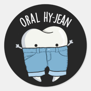 Oral Hy-jean Funny Tooth Pun Dark BG Ronde Sticker