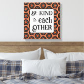 Orange and Black BE KIND  Canvas Afdruk (Insitu (Slaapkamer))
