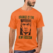 ORANGE EST LE NOUVEAU T-shirt FASCISM (Devant)