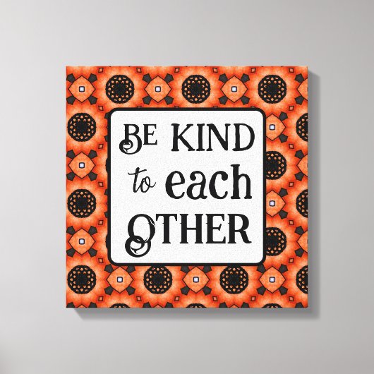 Orange Sunflower BE KIND  Canvas Afdruk (Voorkant)