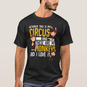 Orangutan Dit is mijn Circus en dit zijn mijn monk T-shirt