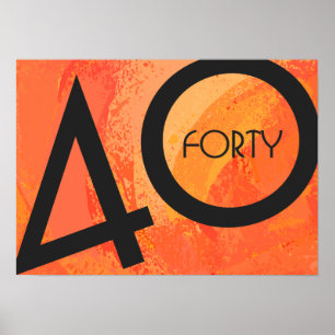 Oranje 40 decennium van de geboorte poster