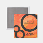 Oranje 80 decennium van de geboorte magneet (Voorkant / Achterkant)