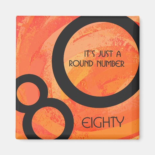 Oranje 80 decennium van de geboorte magneet (Voorkant)