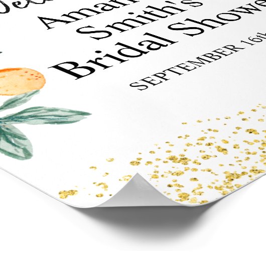 Oranje belangrijkste squeeze Bruidsmeisje Shower W Poster (Hoek)