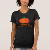 Oranje, blij dat ik hier ben grappig t-shirt (Voorkant)