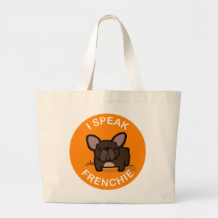 Oranje Brindle I Speak Frenchie Grote Tote Bag