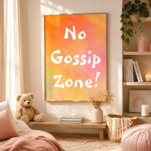 Oranje Geen-roddel Zone Poster