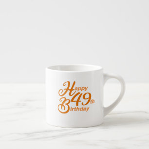 Oranje Happy 49th Birthday cursive text Espresso Kop