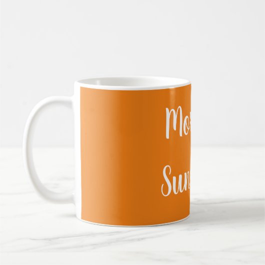 Oranje morning Sunshine in White Script Coffee Mok (Links)