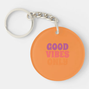 Oranje Trendy Positieve Citaat Ronde Sleutelhanger