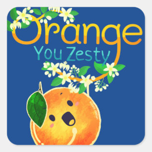 Oranje You Zesty - Punny Garden Vierkante Sticker
