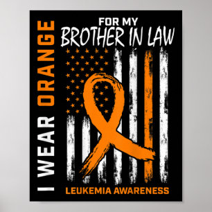Oranje zwager in de wet leukemie bewustzijn Amerik Poster