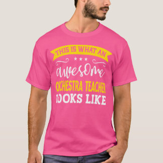 Orchestra Teacher Job Title Employee Orchestra Tea T-shirt